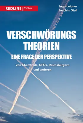 Leipner / Stall |  Verschwörungstheorien - eine Frage der Perspektive | Buch |  Sack Fachmedien