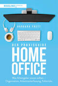 Frett |  Frett, B: Praxisguide Home-Office | Buch |  Sack Fachmedien