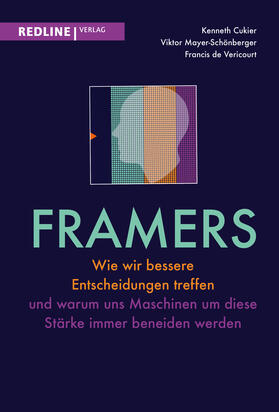 Cukier / Mayer-Schönberger / de Véricourt |  Framers | Buch |  Sack Fachmedien
