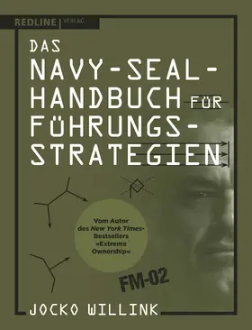 Willink | Das Navy-Seal-Handbuch für Führungsstrategien | Buch | 978-3-86881-800-0 | sack.de