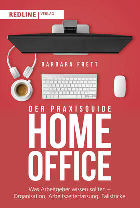 Frett | Praxisguide Homeoffice | Buch | 978-3-86881-817-8 | sack.de