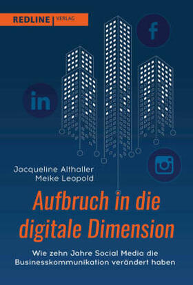 Althaller / Leopold | Althaller, J: Aufbruch in die digitale Dimension | Buch | sack.de