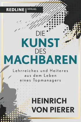 Pierer | Die Kunst des Machbaren | Buch | 978-3-86881-839-0 | sack.de