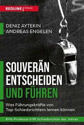 Aytekin / Engelen |  Souverän entscheiden und führen | Buch |  Sack Fachmedien