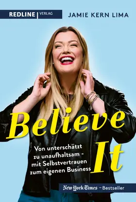 Kern Lima | BELIEVE IT! | Buch | 978-3-86881-902-1 | www.sack.de