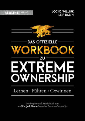 Willink / Babin / Otto | Extreme Ownership - das offizielle Workbook | Buch | 978-3-86881-903-8 | sack.de