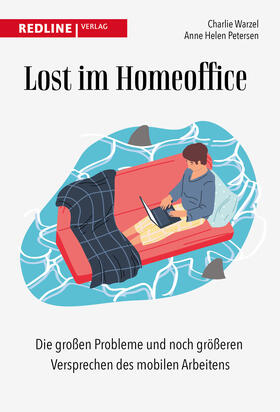 Warzel / Petersen | Warzel, C: Lost im Homeoffice | Buch | 978-3-86881-907-6 | sack.de