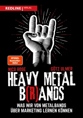 Rose / Ulmer |  Heavy Metal B(r)ands | Buch |  Sack Fachmedien
