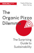 Haring / Wilkening |  The Organic Pizza Dilemma | Buch |  Sack Fachmedien