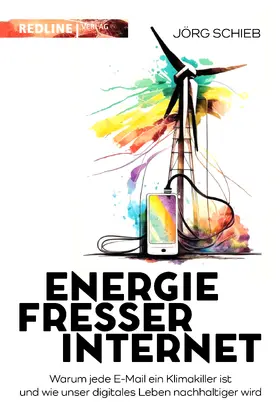 Schieb |  Energiefresser Internet | Buch |  Sack Fachmedien