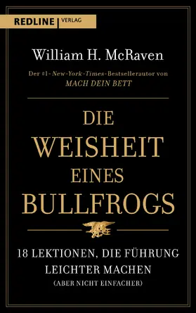 McRaven | Die Weisheit eines Bullfrogs | Buch | 978-3-86881-951-9 | sack.de