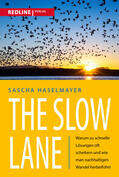 Haselmayer |  The Slow Lane | Buch |  Sack Fachmedien