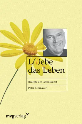 Kinauer |  L(i)ebe das Leben | Buch |  Sack Fachmedien
