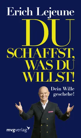 Lejeune |  Du schaffst, was du willst | Buch |  Sack Fachmedien