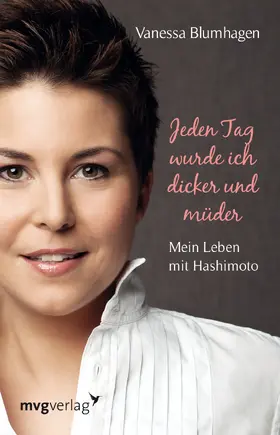 Blumhagen | Jeden Tag wurde ich dicker und müder | Buch | 978-3-86882-426-1 | www.sack.de