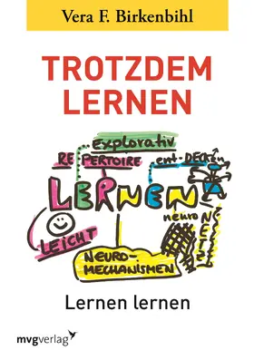 Birkenbihl | Trotzdem lernen | Buch | 978-3-86882-448-3 | www.sack.de