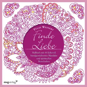 Weinert | Finde Liebe | Buch | 978-3-86882-532-9 | www.sack.de
