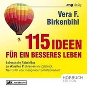 Birkenbihl |  115 Ideen für ein besseres Leben | Sonstiges |  Sack Fachmedien