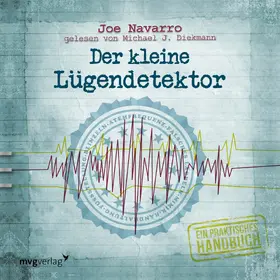 Navarro |  Der kleine Lügendetektor – Die Körpersprache des Datings | Sonstiges |  Sack Fachmedien