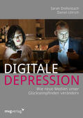 Diefenbach / Ullrich |  Digitale Depression | Buch |  Sack Fachmedien