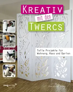 Rechl |  Kreativ mit den Twercs® | Buch |  Sack Fachmedien