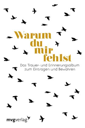 Graf | Warum du mir fehlst | Buch | 978-3-86882-920-4 | www.sack.de