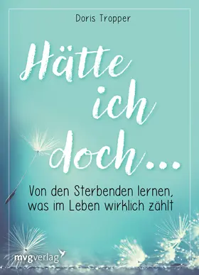 Tropper |  Hätte ich doch ... | Buch |  Sack Fachmedien
