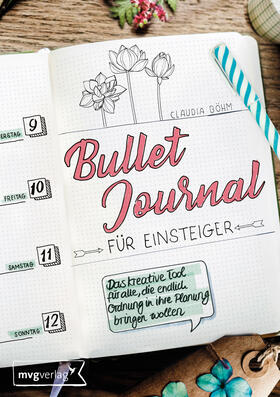 Böhm | Bullet Journal für Einsteiger | Buch | 978-3-86882-964-8 | sack.de