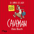 Becker / Wiechmann |  Caveman - Das Buch | Sonstiges |  Sack Fachmedien