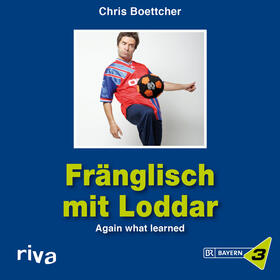 Boettcher | Fränglisch mit Loddar | Sonstiges | 978-3-86883-085-9 | sack.de