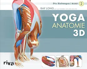 Long | Yoga-Anatomie 3D 02. Die Haltungen | Buch | 978-3-86883-103-0 | www.sack.de
