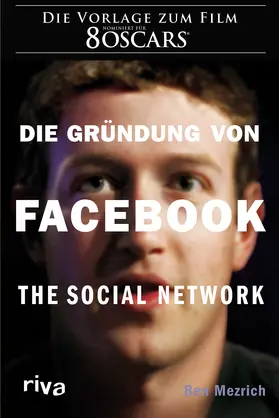 Mezrich | Die Gründung von Facebook | Buch | 978-3-86883-154-2 | www.sack.de