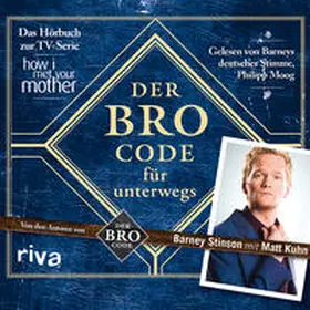 Kuhn / Stinson |  Der Bro Code für unterwegs | Sonstiges |  Sack Fachmedien