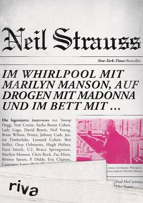 Strauss | Im Whirlpool mit Marilyn Manson, auf Drogen mit Madonna und im Bett mit ... | Buch | 978-3-86883-193-1 | sack.de
