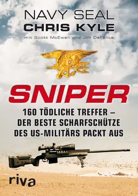 Jim DeFelice / Kyle / Scott McEwen |  Sniper | Buch |  Sack Fachmedien