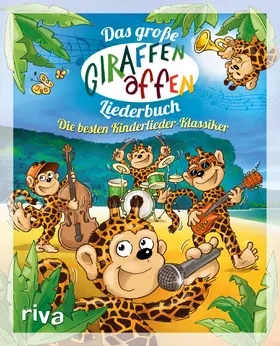  Das große Giraffenaffen-Liederbuch | Buch |  Sack Fachmedien