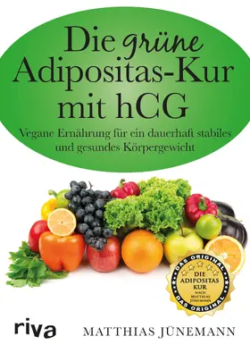 Jünemann |  Die grüne Adipositas-Kur mit hCG | Buch |  Sack Fachmedien