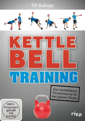 Sukopp | Kettlebell-Training | Sonstiges | 978-3-86883-653-0 | www.sack.de