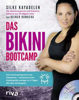 Kayadelen / Romberg | Das Bikini-Bootcamp | Buch | 978-3-86883-760-5 | sack.de