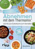 Muliar |  Abnehmen mit dem Thermomix® | Buch |  Sack Fachmedien