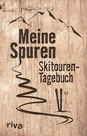 Napolski |  Meine Spuren: Skitouren-Tagebuch | Buch |  Sack Fachmedien