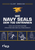 Emerson |  Wie Navy SEALS dem Tod entrinnen | Buch |  Sack Fachmedien