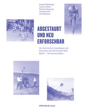 Molzberger / Meier / Wassong |  Abgestaubt und neu erforschbar: Die historischen Sammlungen der Deutschen... / Personennachlässe | Buch |  Sack Fachmedien