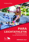 Killing / Deutscher Behindertensportverband |  Para Leichtathletik | Buch |  Sack Fachmedien