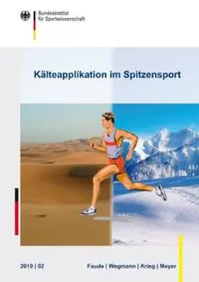 Faude / Wegmann / Krieg |  Kälteapplikationen im Spitzensport | Buch |  Sack Fachmedien