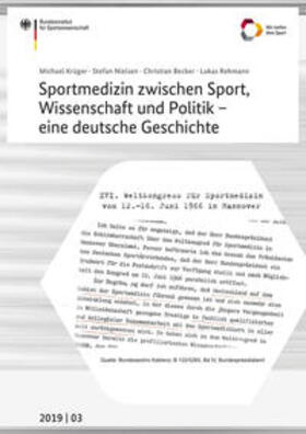 Krüger / Nielsen / Becker |  Sportmedizin zwischen Sport, Wissenschaft und Politik - eine deutsche Geschichte | eBook | Sack Fachmedien