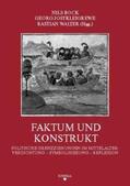 Bock / Jostkleigrewe / Walter |  Faktum und Konstrukt | Buch |  Sack Fachmedien