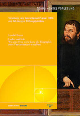 Roper / Gerda Henkel Stiftung | Luther und ich | Buch | 978-3-86887-038-1 | sack.de