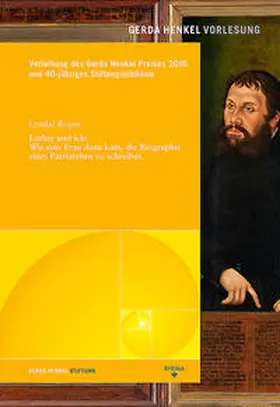 Roper / Gerda Henkel Stiftung | Luther und ich | Buch | 978-3-86887-038-1 | sack.de