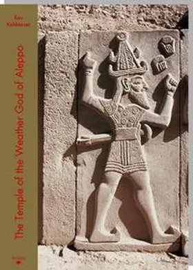Kohlmeyer |  The Temple of the Weather God of Aleppo | Buch |  Sack Fachmedien